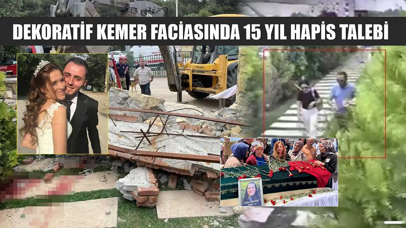 Dekoratif kemer faciasında 15 yıl hapis talebi