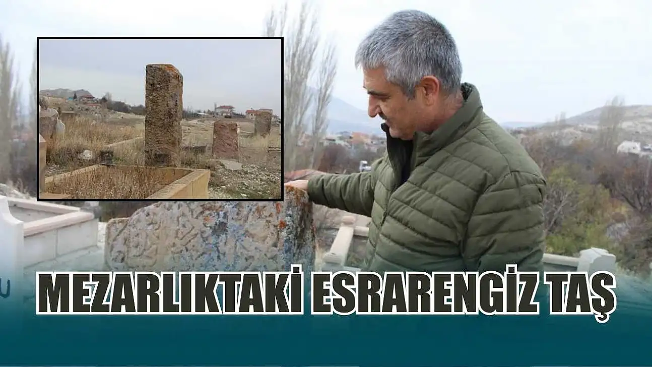 Mezarlıktaki esrarengiz taş