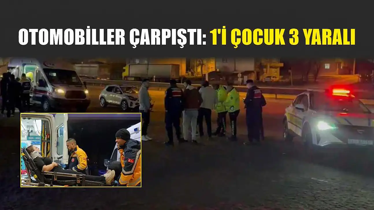 Otomobiller çarpıştı: 1'i çocuk 3 yaralı