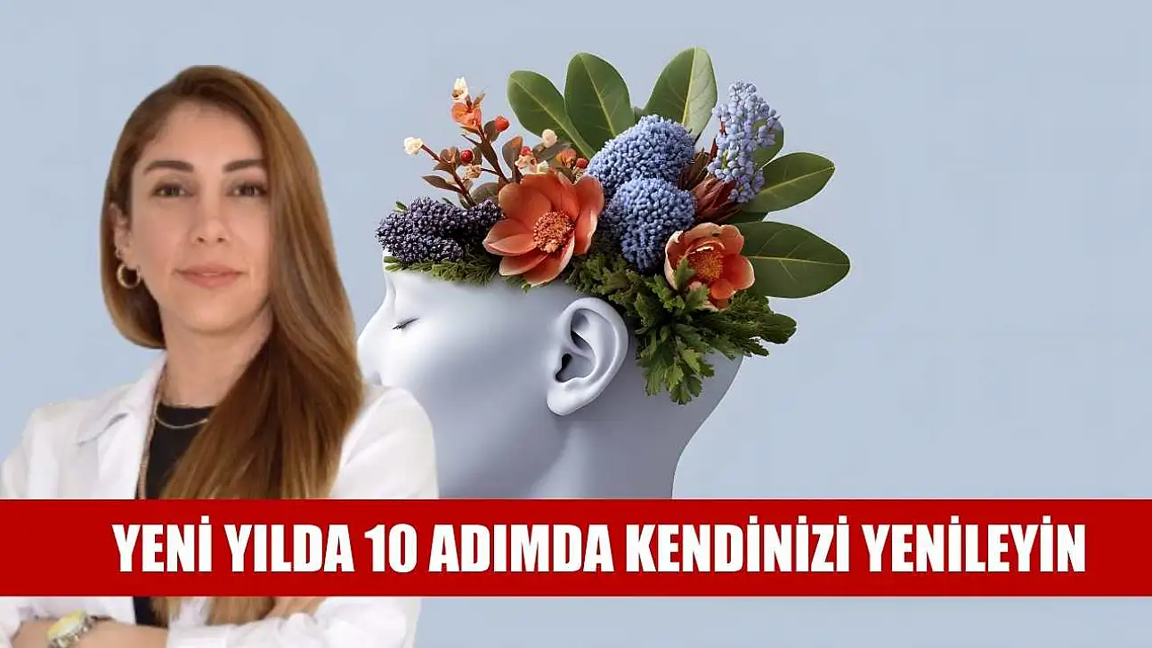 Yeni yılda 10 adımda kendinizi yenileyin