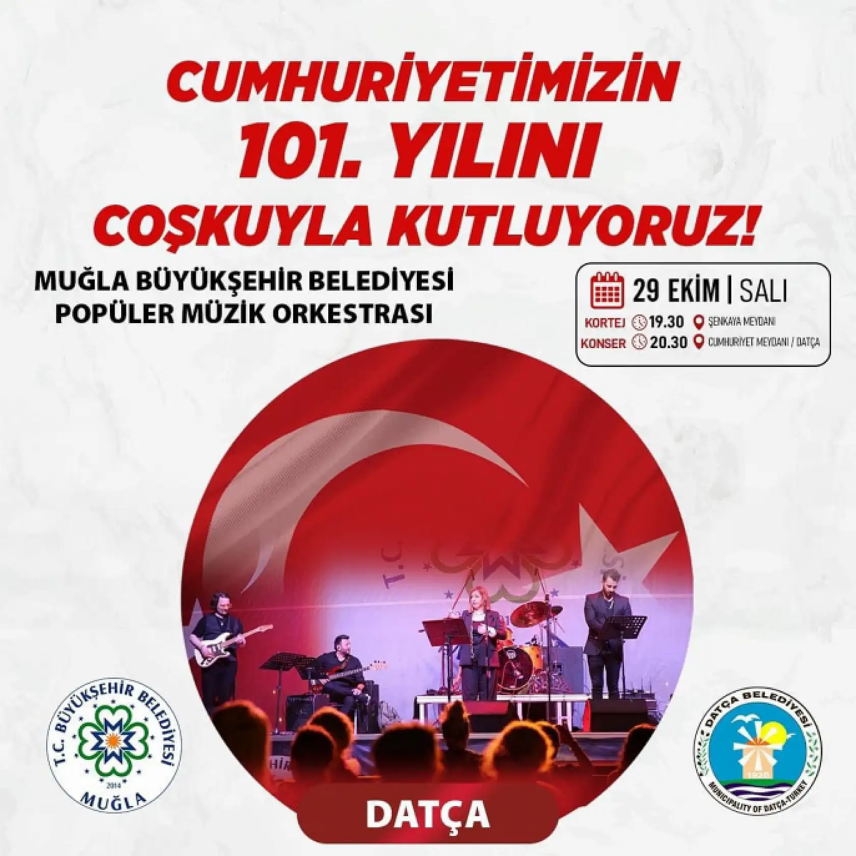 Cumhuriyet'in 101.Yaşı Muğla'da Coşkuyla Kutlanıyor