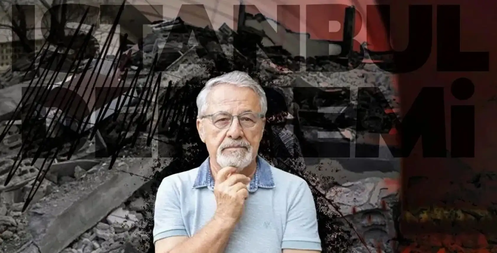 Uykuları kaçıracak deprem uyarısı! Naci Görür, çok net konuştu: 'Kesinlikle 7'den büyük olacak'