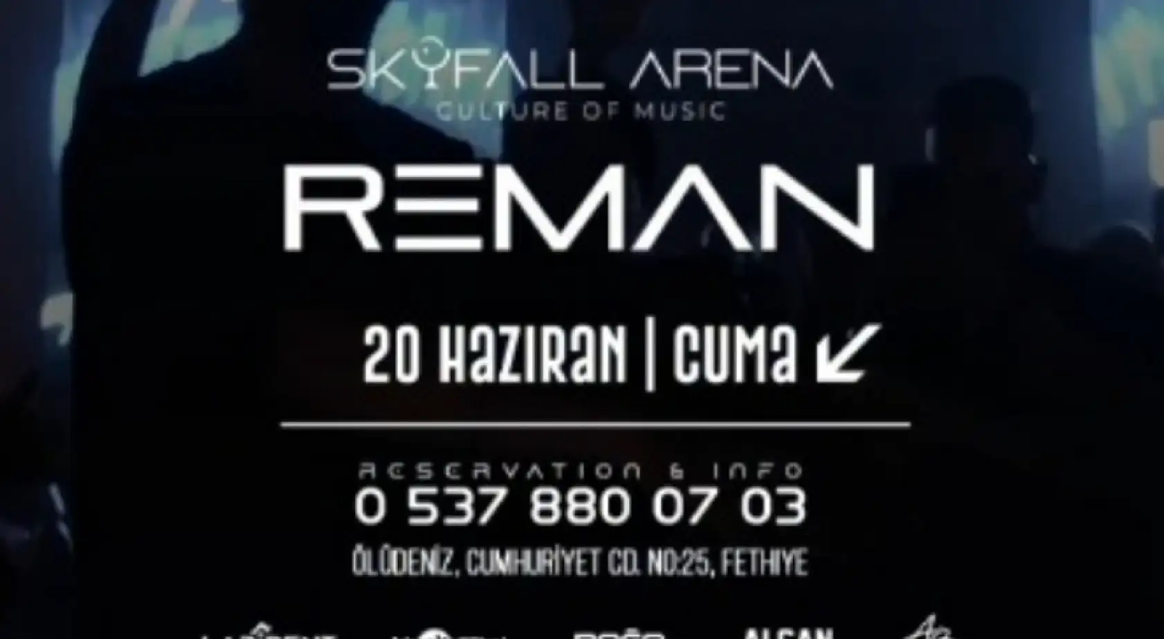 Fethiye'de DJ Reman, Bu Gece Skyfall Sahnesinde