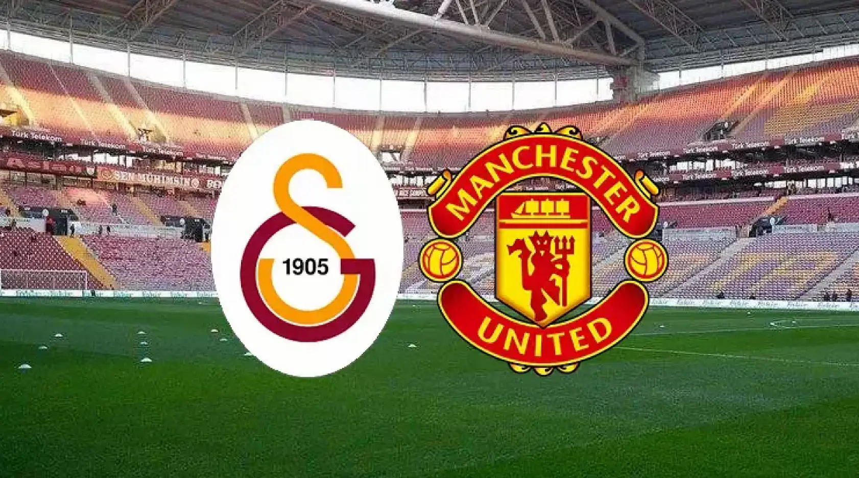 Galatasaray – Manchester United maçı ücretsiz mi? Hangi kanalda?