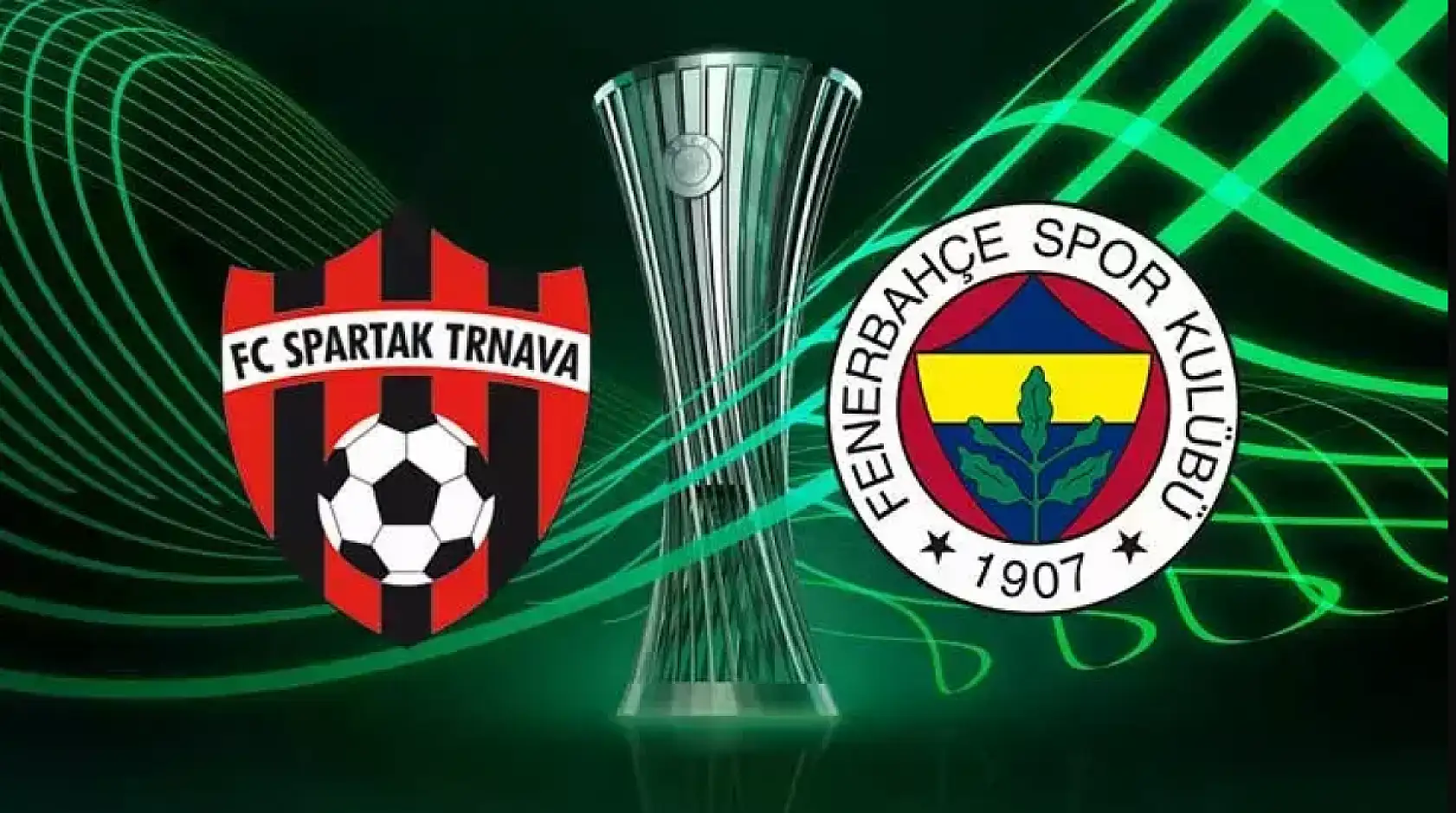 Spartak Trnava - Fenerbahçe Maçı Ne Zaman?