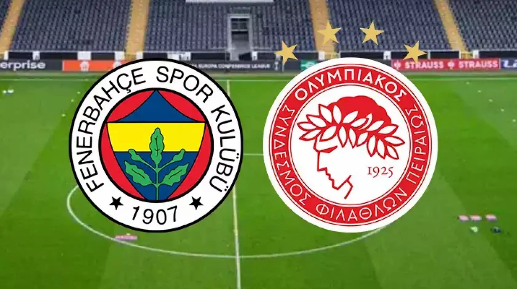 ŞİFRESİZ YAYINLANACAK! FENERBAHÇE-OLYMPİAKOS Konferans Ligi çeyrek final rövanş maçı ne zaman, saat kaçta hangi kanalda? Acun Ilıcalı duyurdu