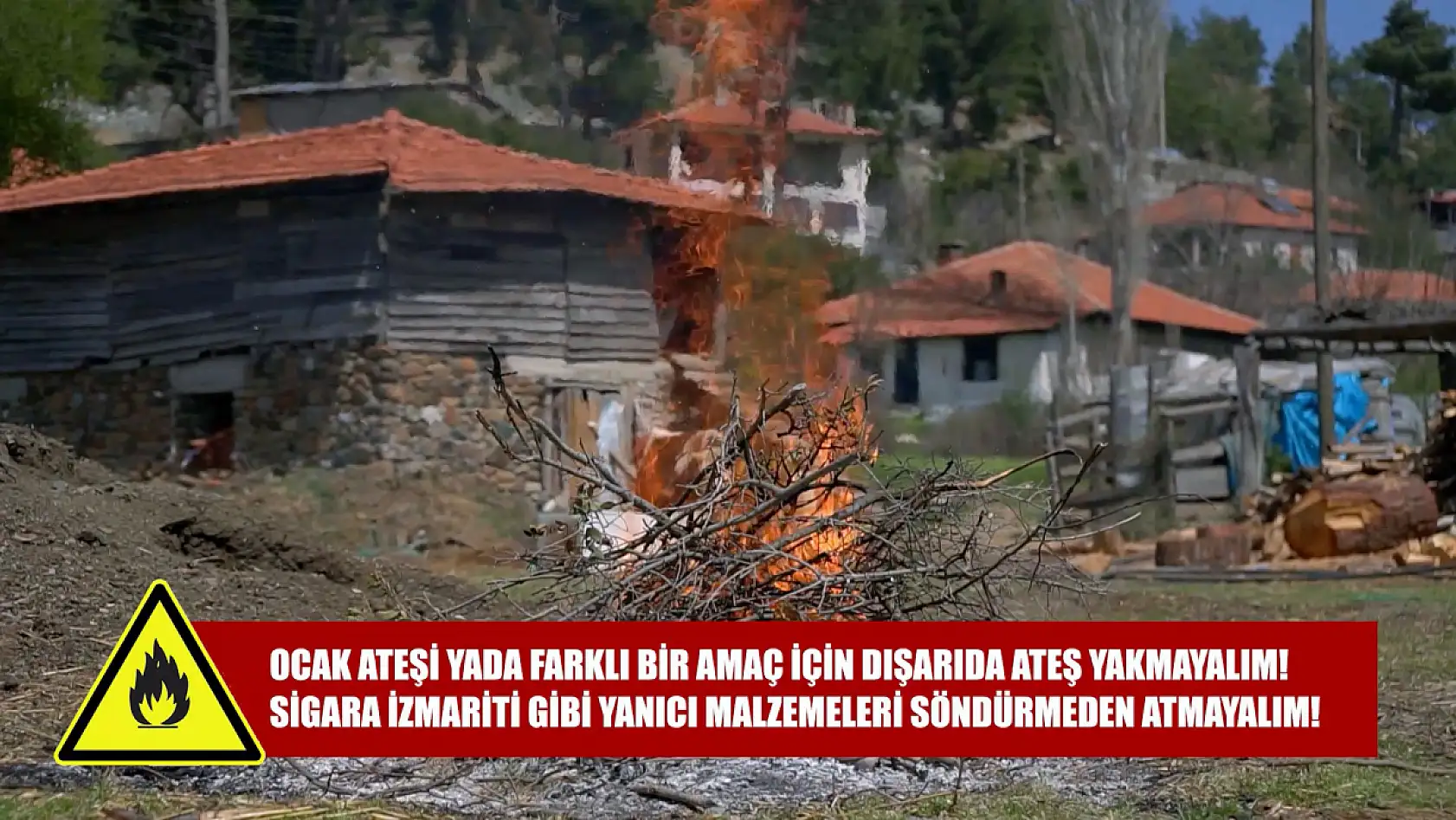 Muğla Orman Bölge Müdürlüğünden Kırsal Mahallelere Yangın Uyarısı