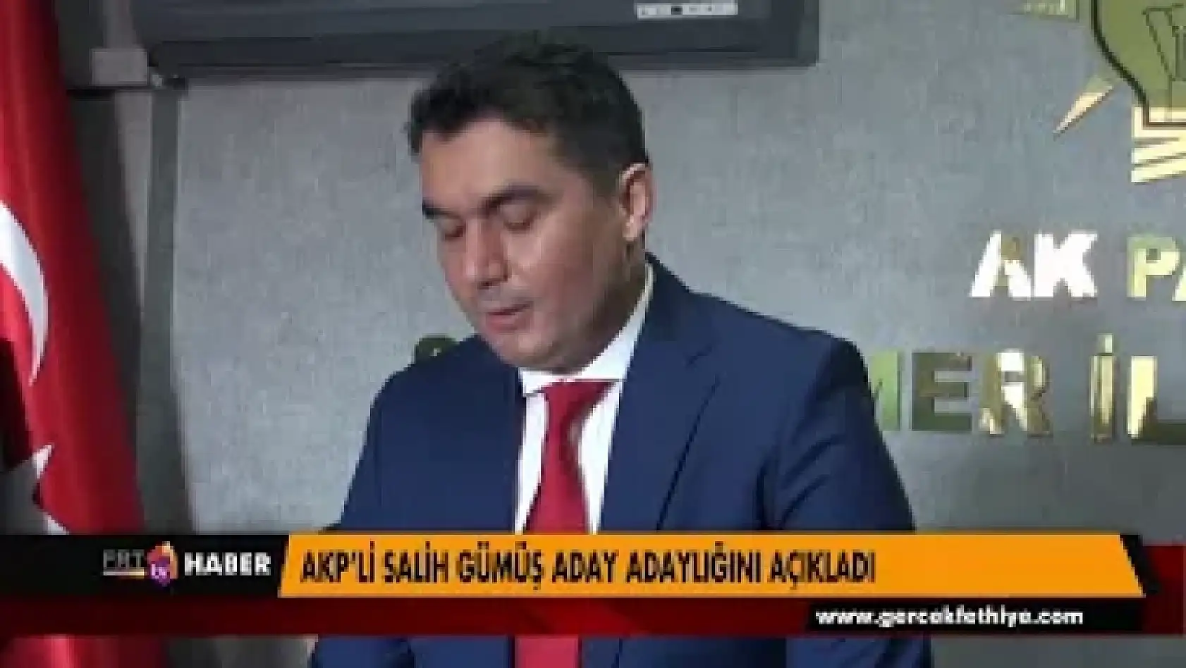 AKP'Lİ SALİH GÜMÜŞ ADAY ADAYLIĞINI AÇIKLADI