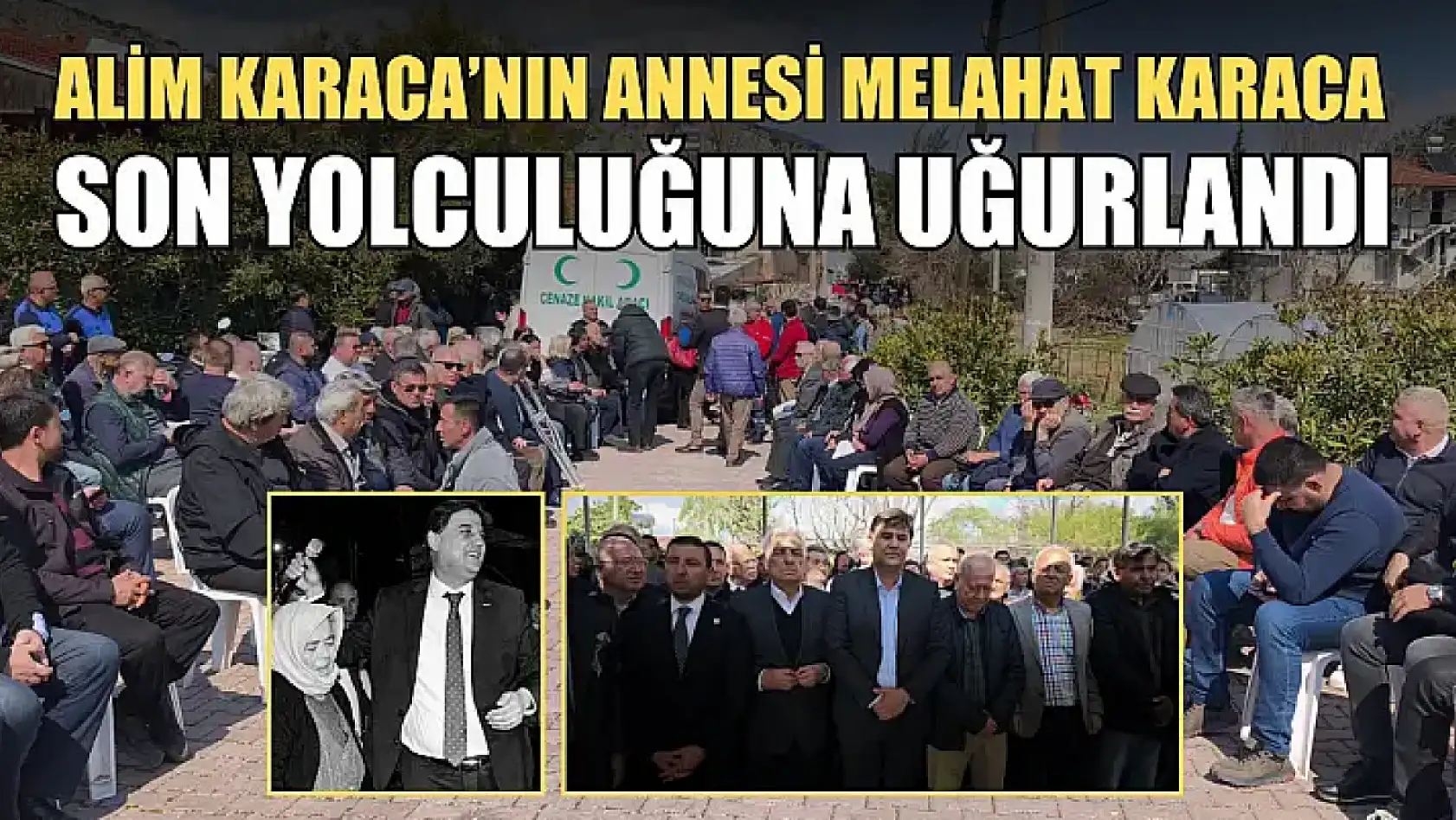 Alim Karaca'nın annesi Melahat Karaca son yolculuğuna uğurlandı