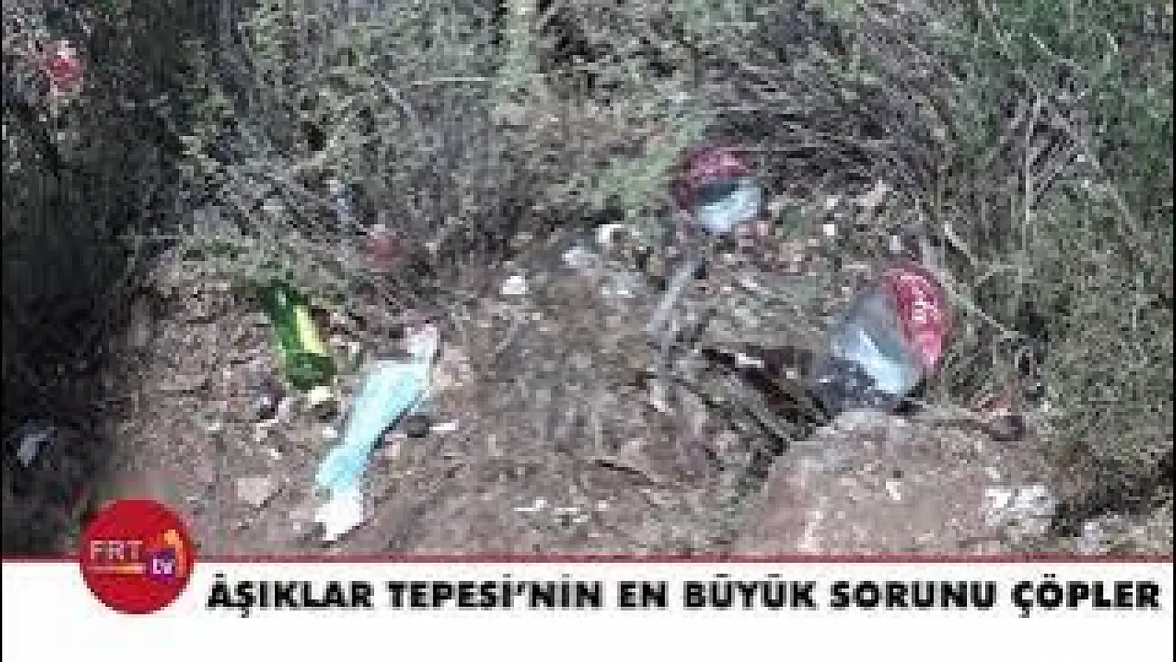 Âşıklar Tepesi'nin En Büyük Sorunu Çöpler