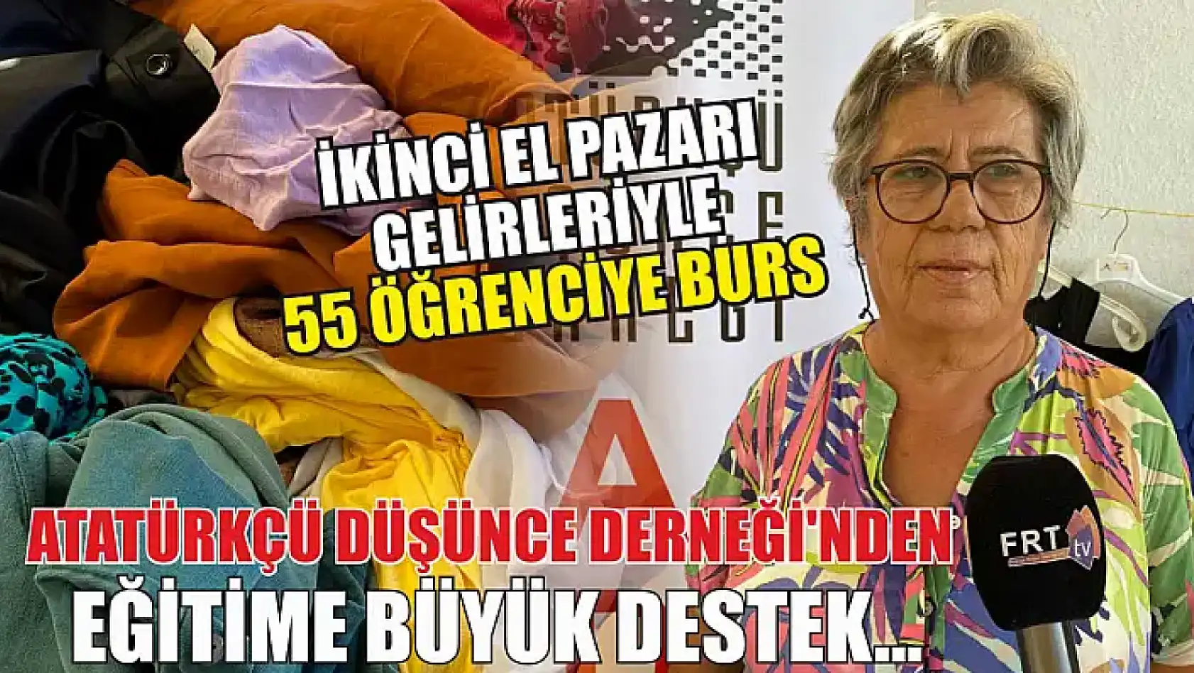 Atatürkçü Düşünce Derneği'nden Eğitime Büyük Destek… İkinci El Pazarı Gelirleriyle 55 Öğrenciye Burs