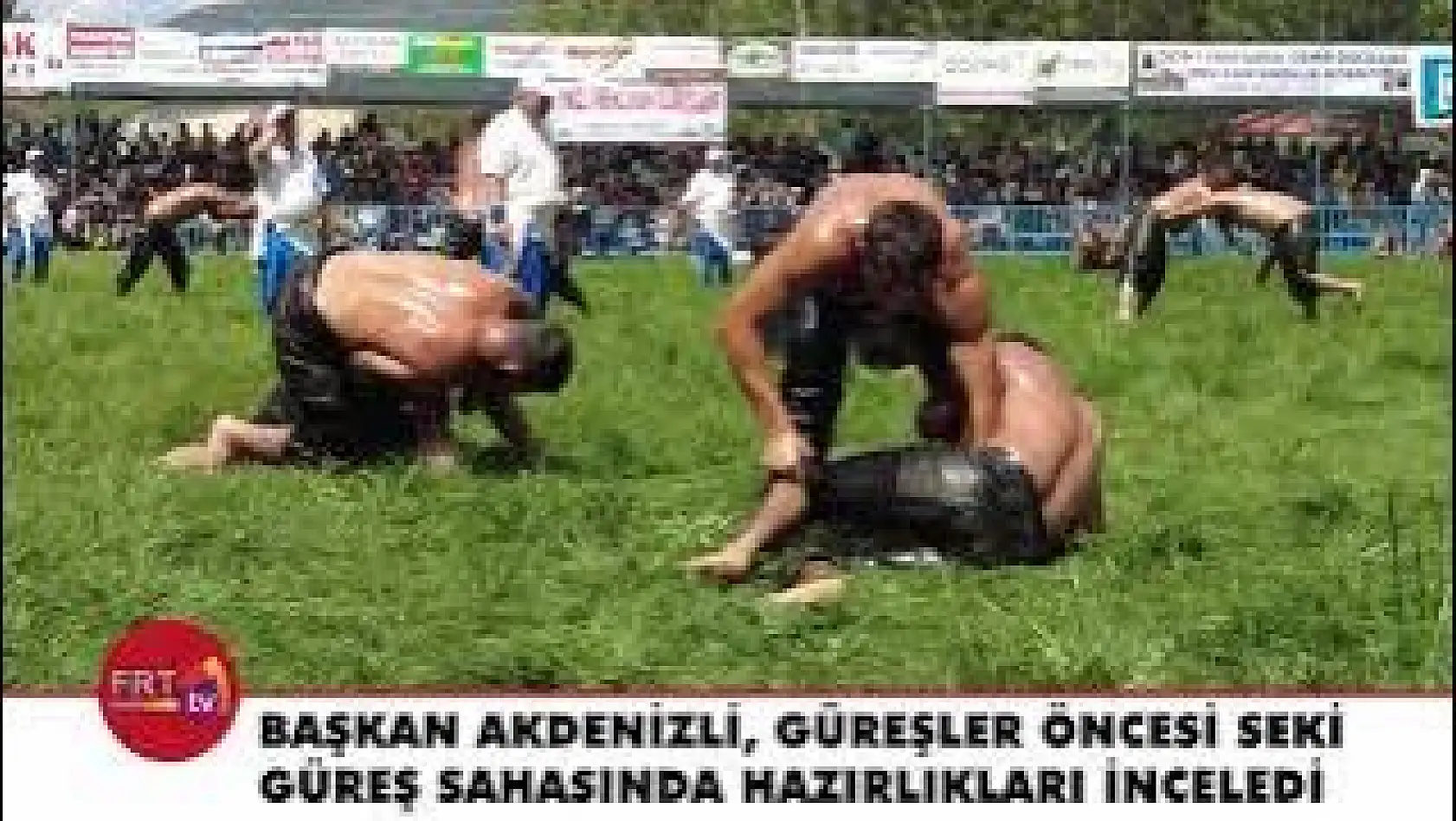 Başkan Akdenizli, Güreşler Öncesi Hazırlıkları İnceledi