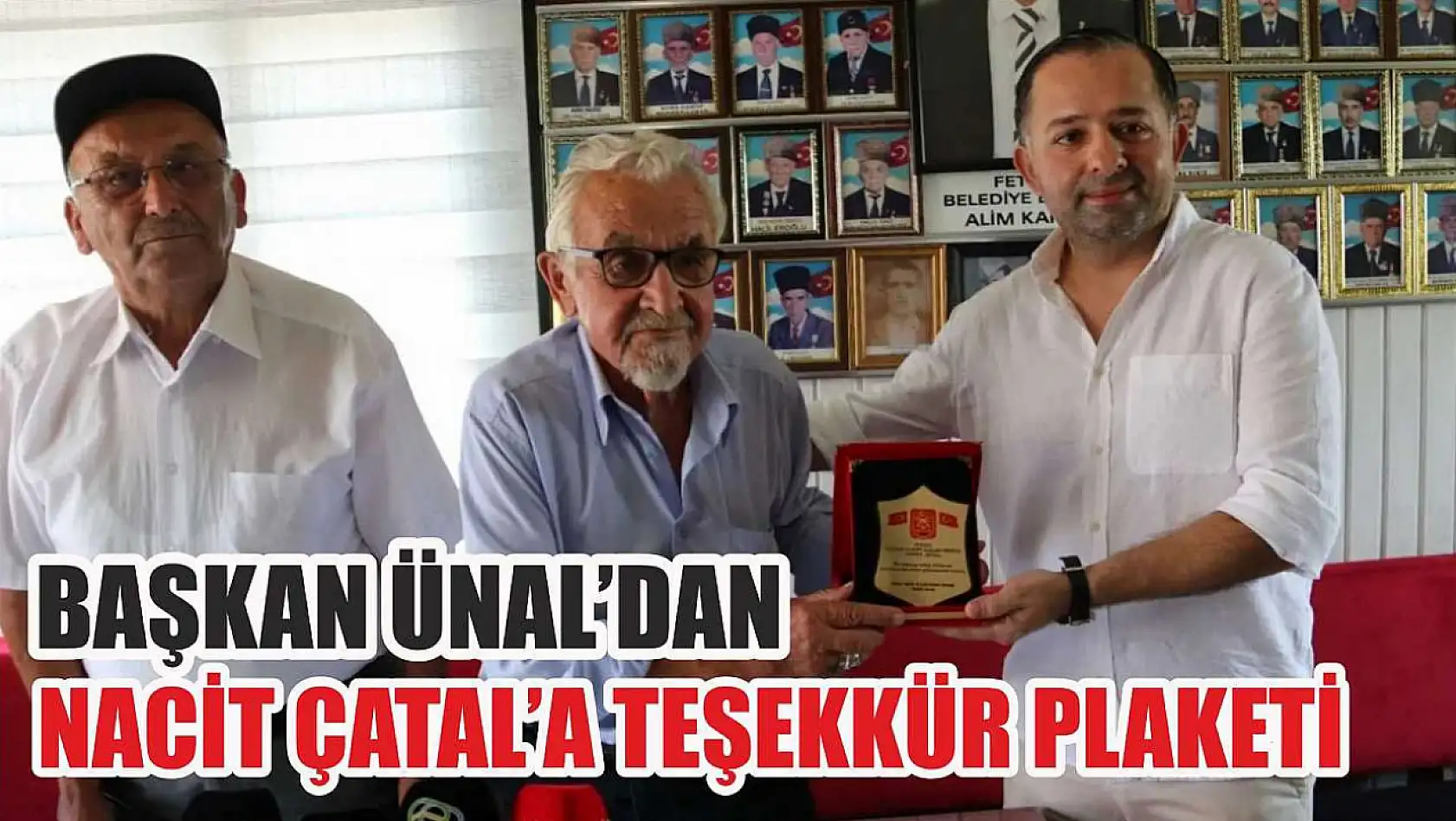 Başkan Ünal'dan Nacit Çatal'a Teşekkür Plaketi