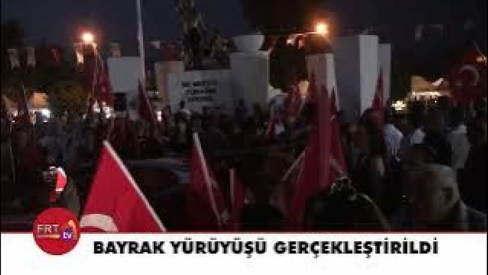 Bayrak yürüyüşü gerçekleştirildi