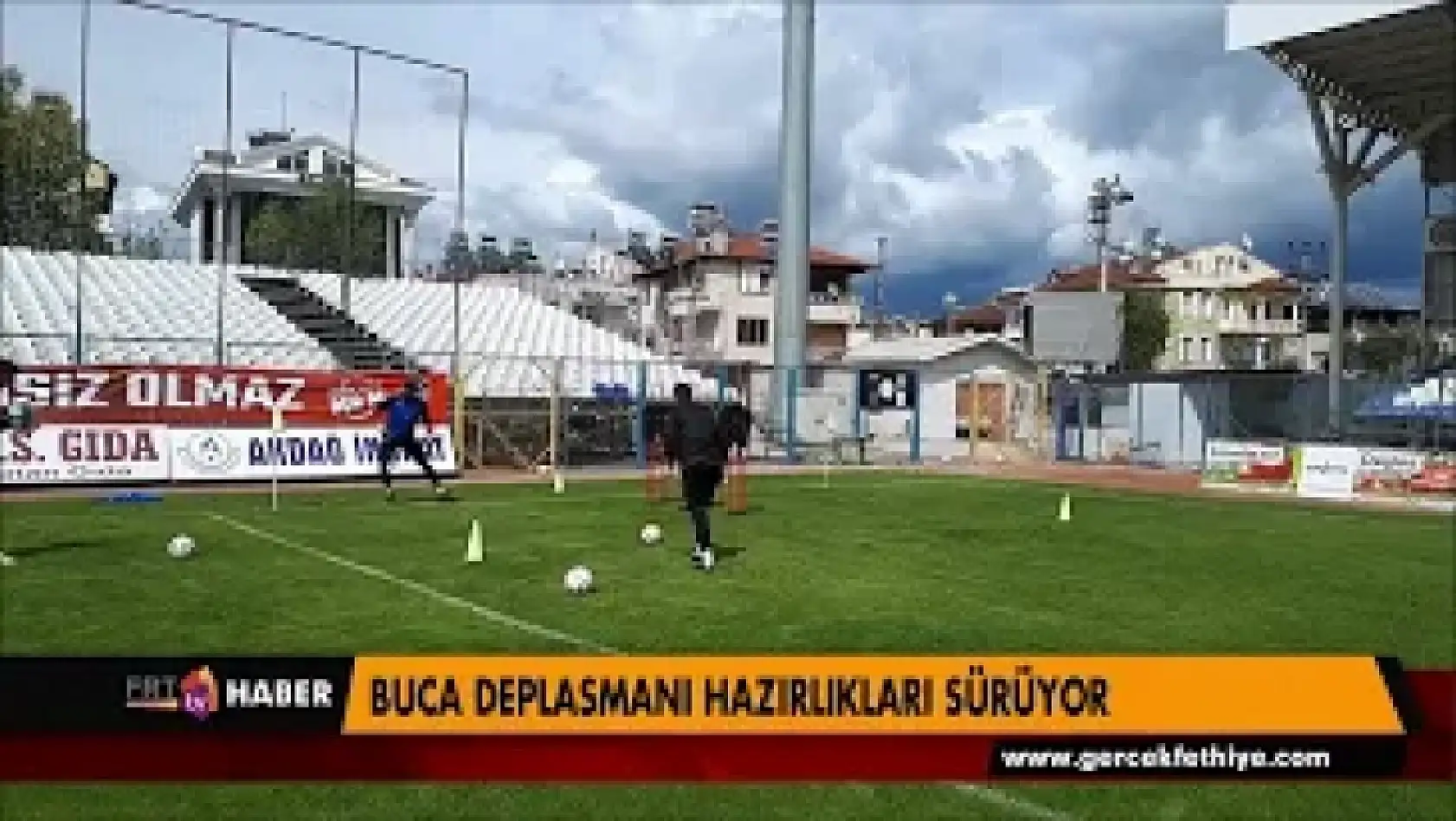 BUCA DEPLASMANI HAZIRLIKLARI SÜRÜYOR