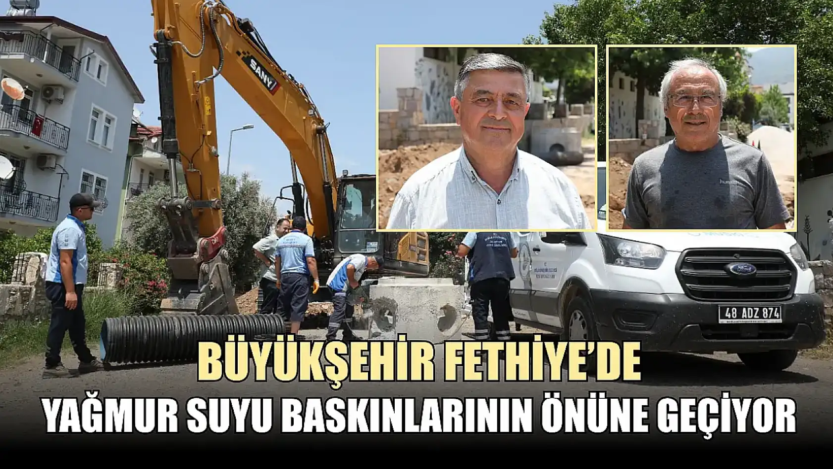 Büyükşehir Fethiye'de Yağmur Suyu Baskınlarının Önüne Geçiyor