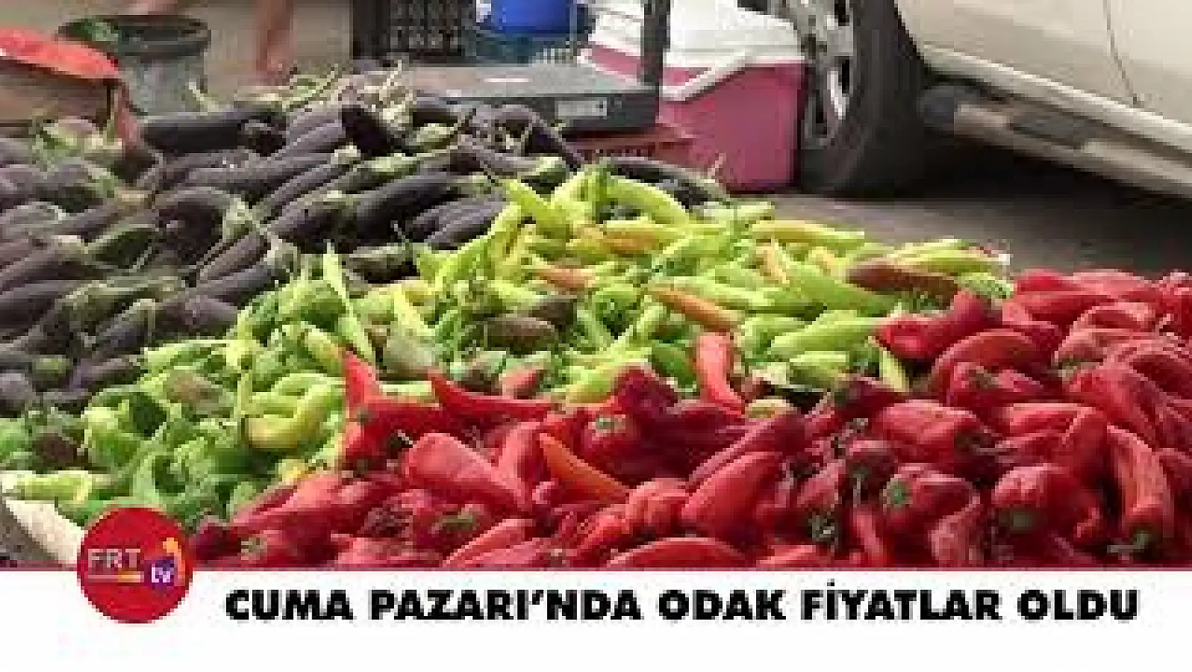 Cuma Pazarı'nda Odak Fiyatlar Oldu