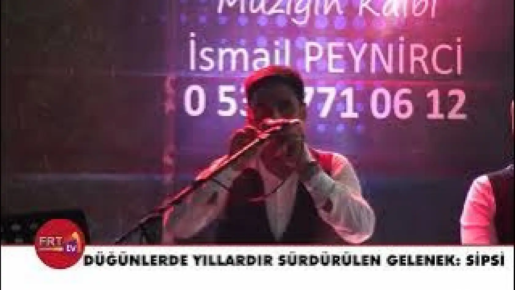 Düğünlerde yıllardır sürdürülen gelenek: Sipsi