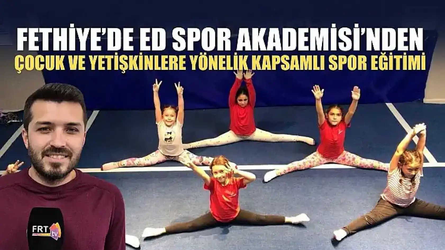 ED Spor Akademisi'nden çocuk ve yetişkinlere yönelik kapsamlı spor eğitimi