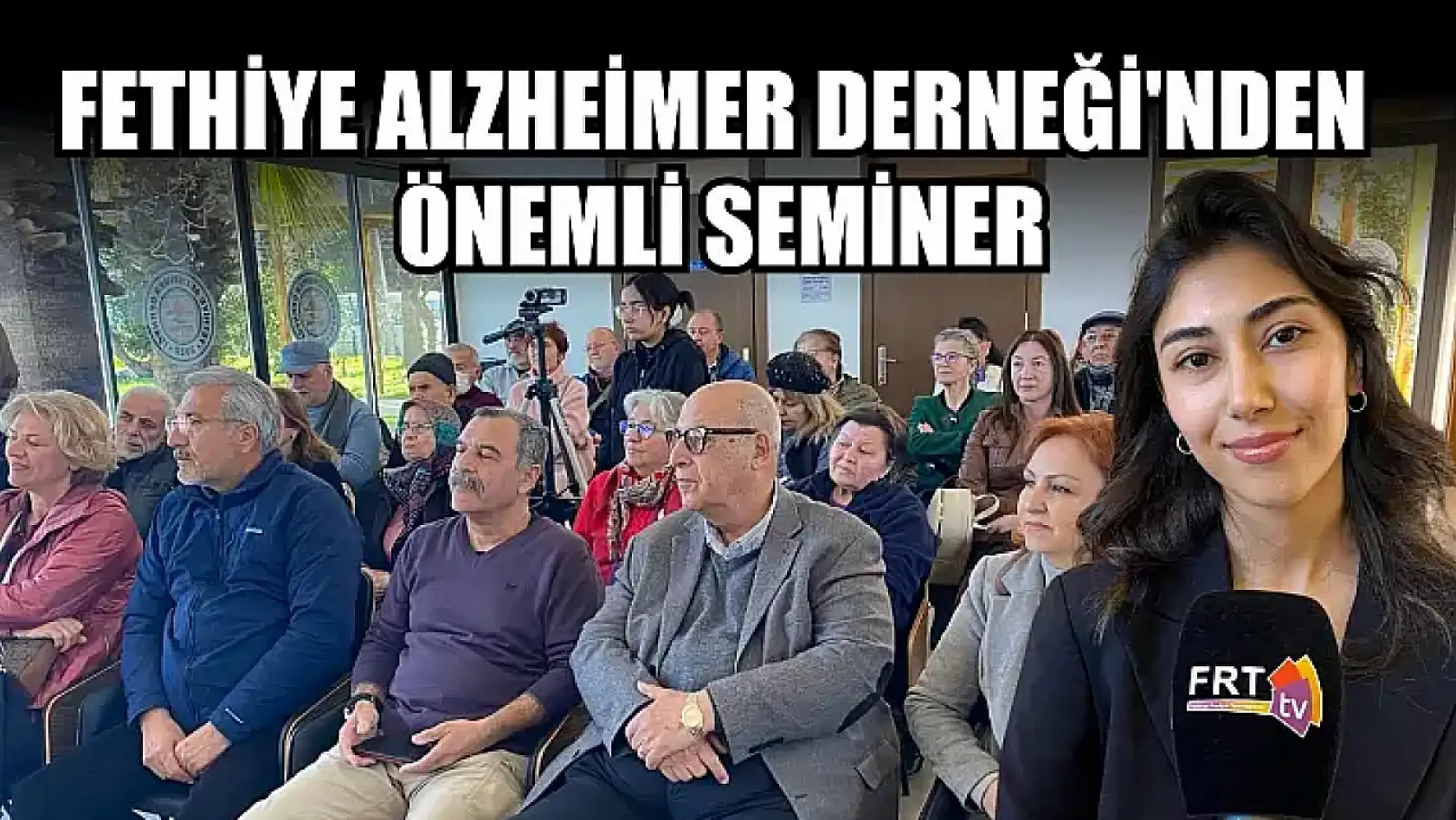 Fethiye Alzheimer Derneği'nden önemli seminer