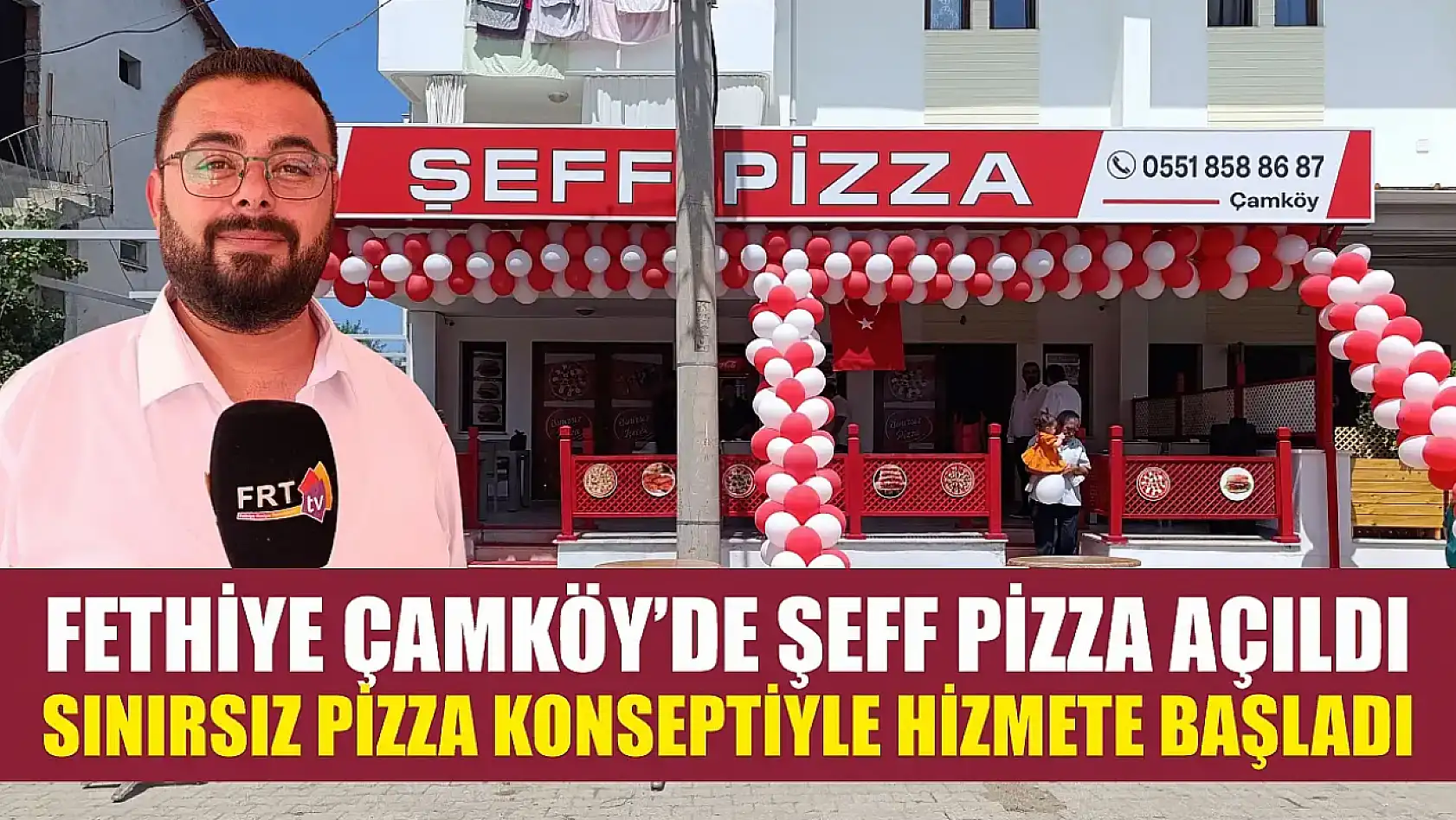 Fethiye Çamköy'de Şeff Pizza Açıldı Sınırsız Pizza Konseptiyle Hizmete Başladı