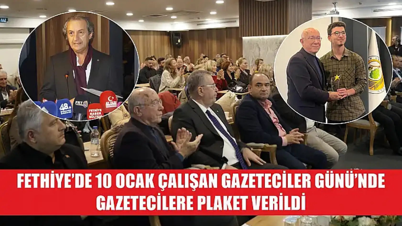 Fethiye'de 10 Ocak Çalışan Gazeteciler Günü'nde Gazetecilere Plaket Verildi