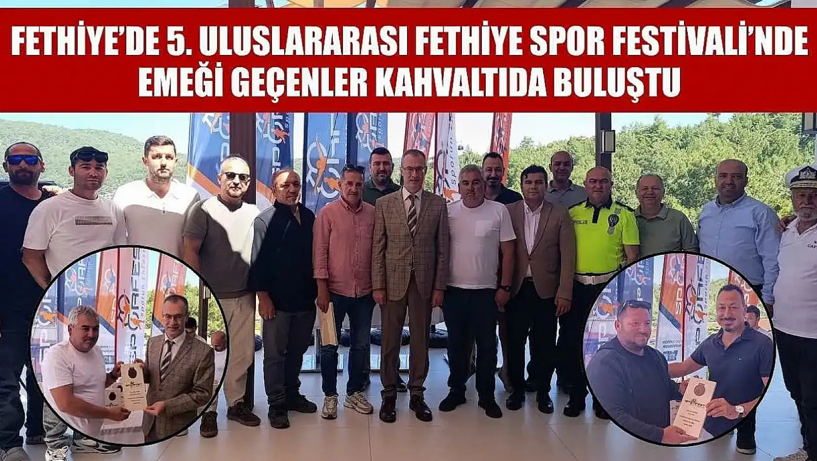Fethiye'de 5. Uluslararası Fethiye Spor Festivali'nde emeği geçenler kahvaltıda buluştu