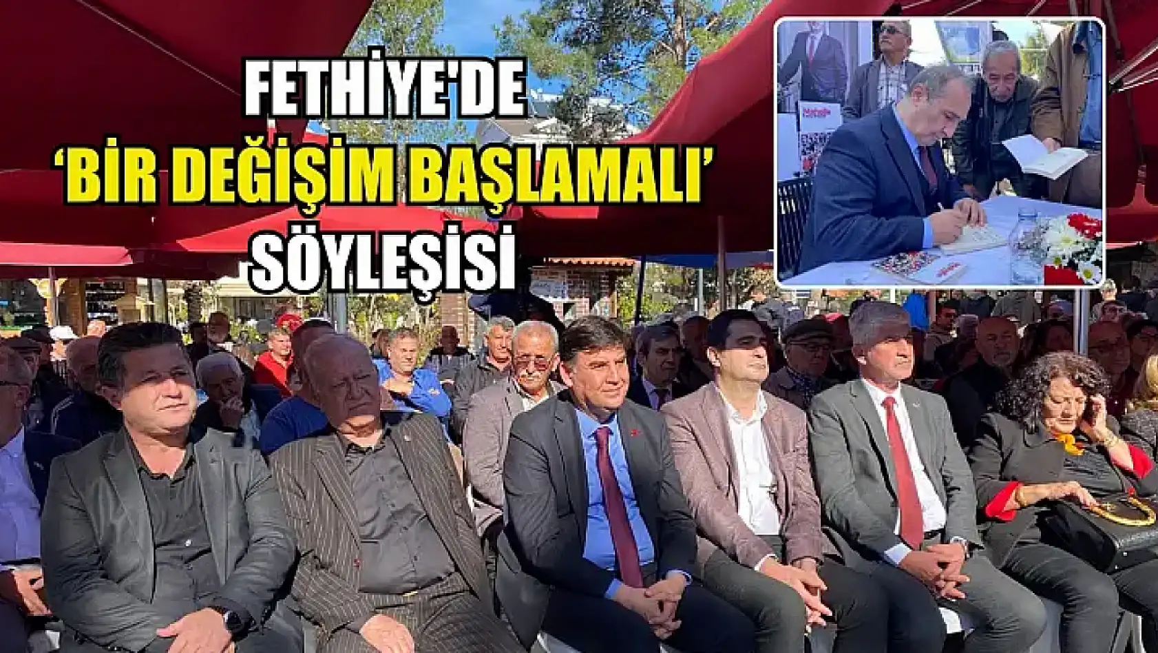 Fethiye'de 'Bir Değişim Başlamalı' Söyleşisi