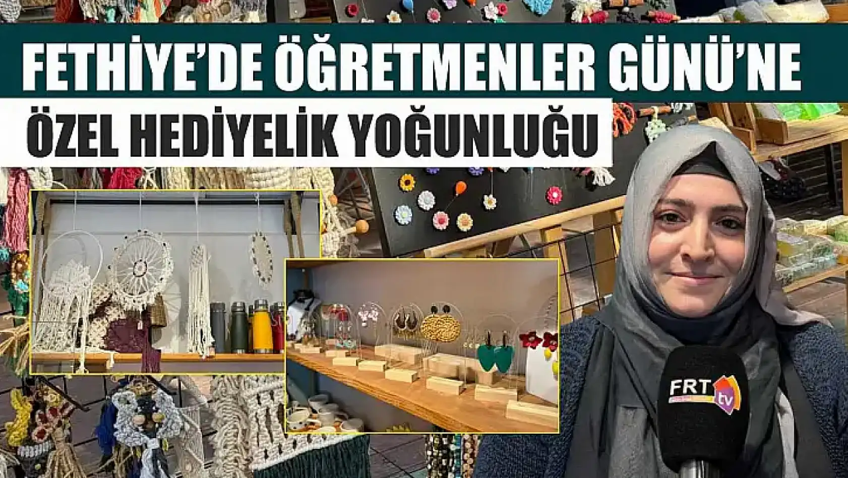 Fethiye'de Öğretmenler Günü'ne Özel Hediyelik Yoğunluğu