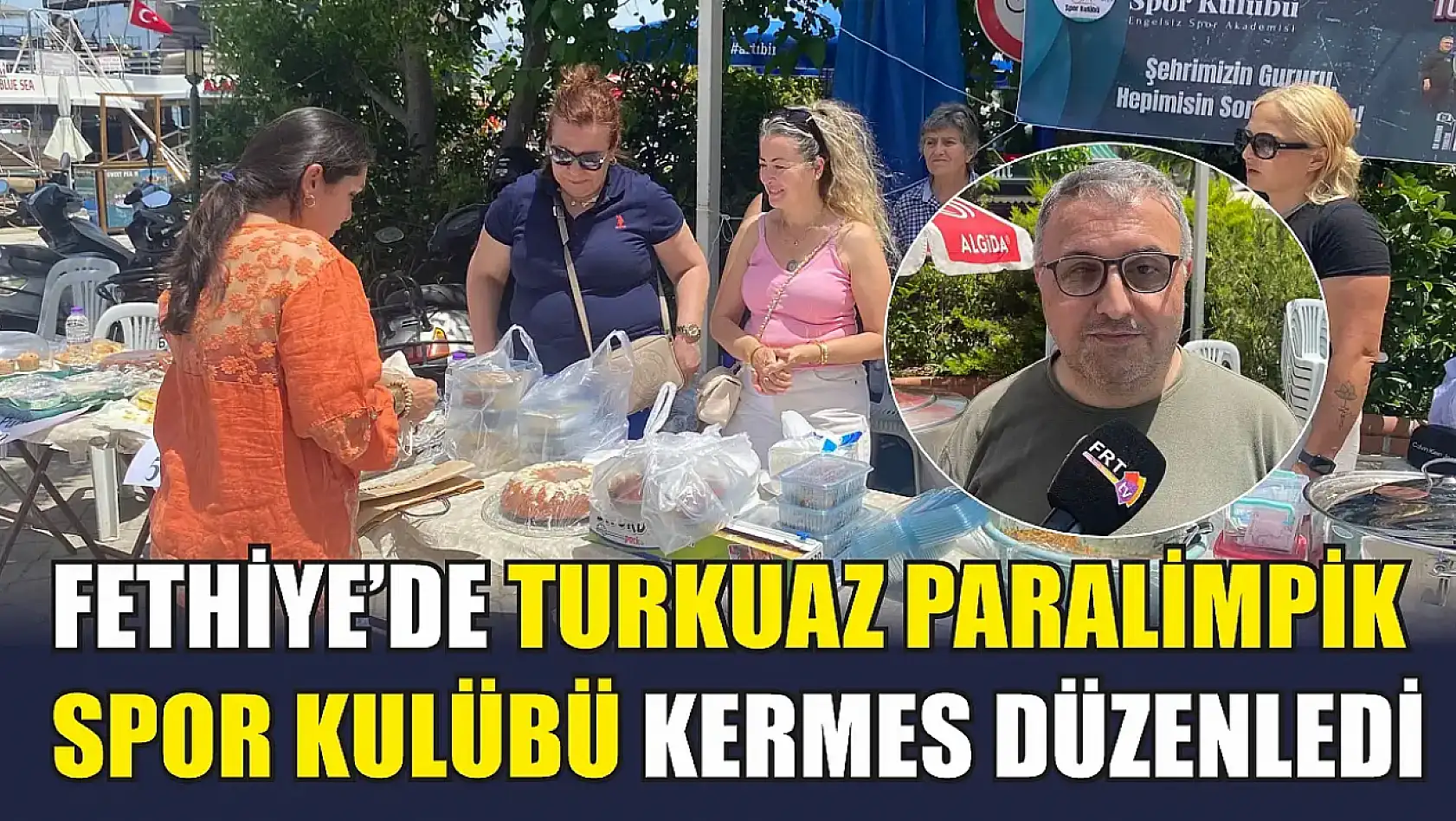 Fethiye'de Turkuaz Paralimpik Spor Kulübü Kermes Düzenledi