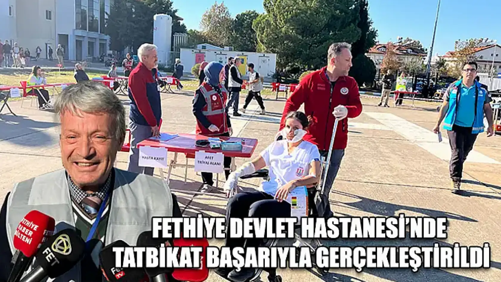 Fethiye Devlet Hastanesi'nde Tatbikat Başarıyla Gerçekleştirildi