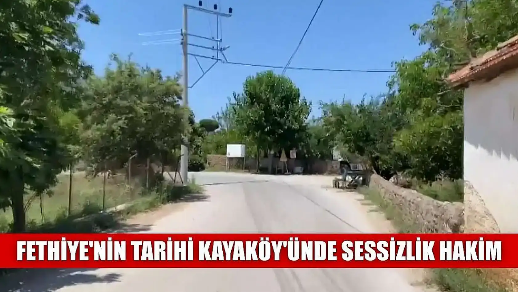 Fethiye'nin tarihi Kayaköy'ünde sessizlik hakim