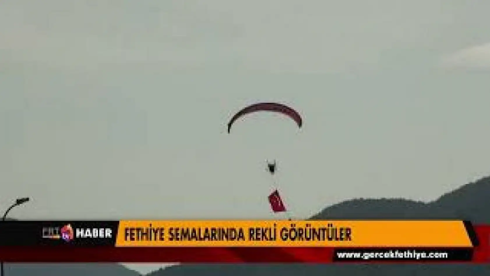 FETHİYE SEMALARINDA REKLİ GÖRÜNTÜLER