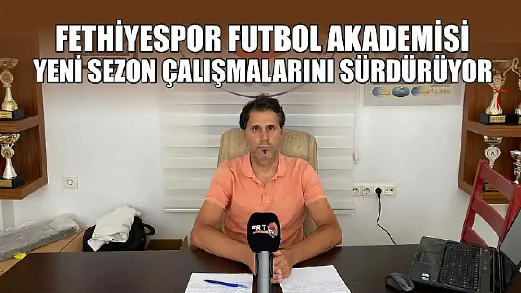 Fethiyespor Futbol Akademisi yeni sezon çalışmalarını sürdürüyor