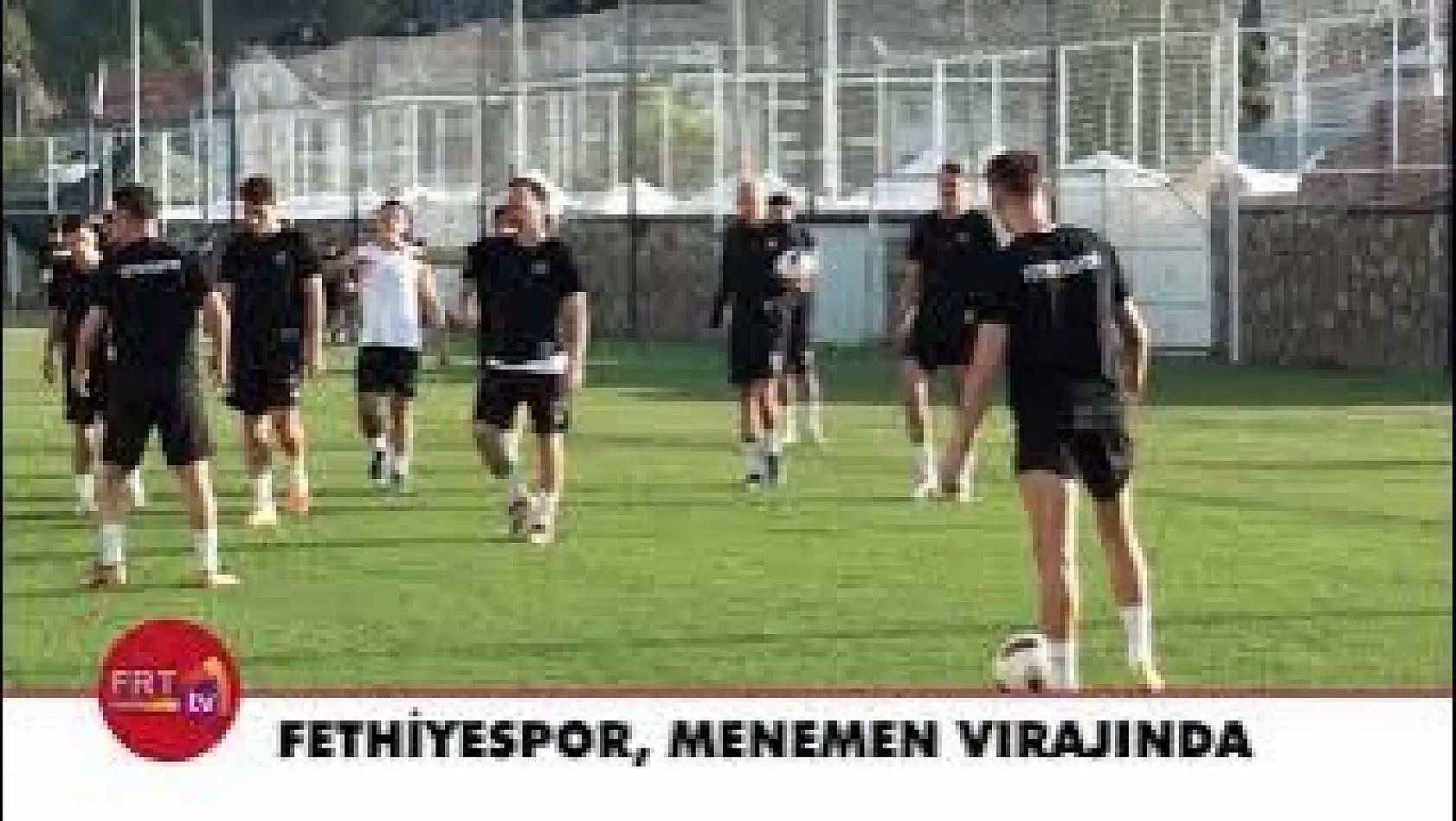 Fethiyespor, Menemen Virajında