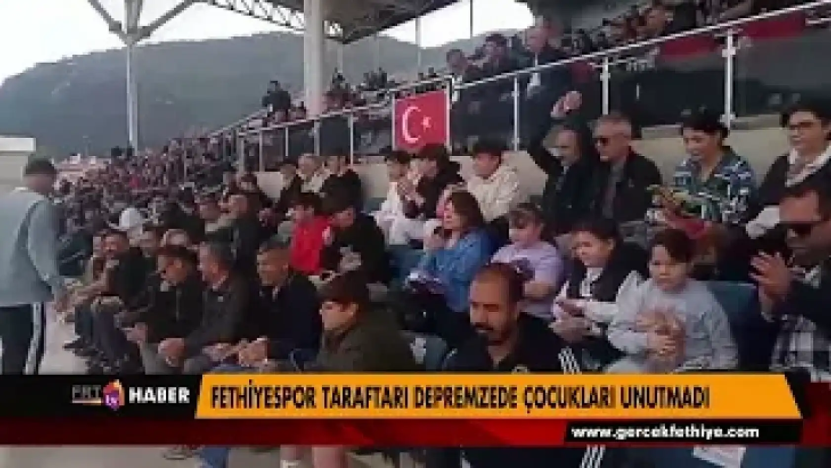 FETHİYESPOR TARAFTARI DEPREMZEDE ÇOCUKLARI UNUTMADI