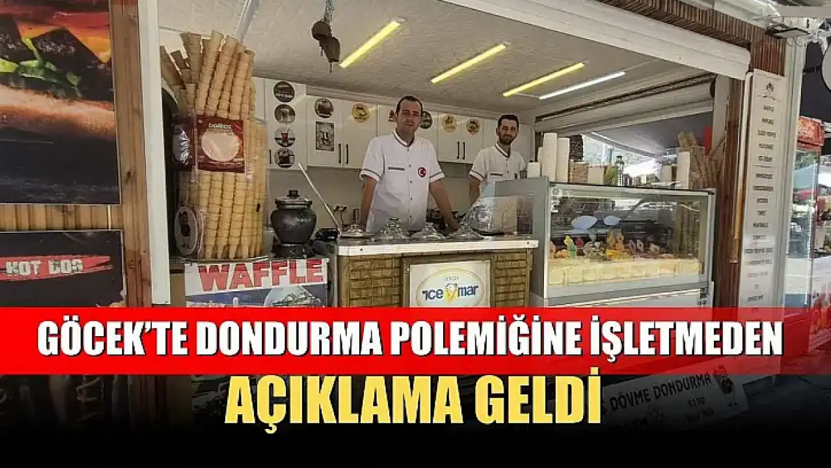 Göcek'te Dondurma Polemiğine İşletmeden Açıklama Geldi