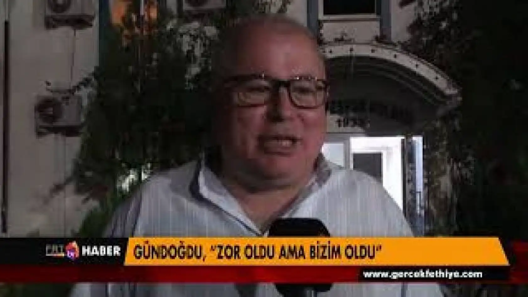 GÜNDOĞDU, 'ZOR OLDU AMA BİZİM OLDU'