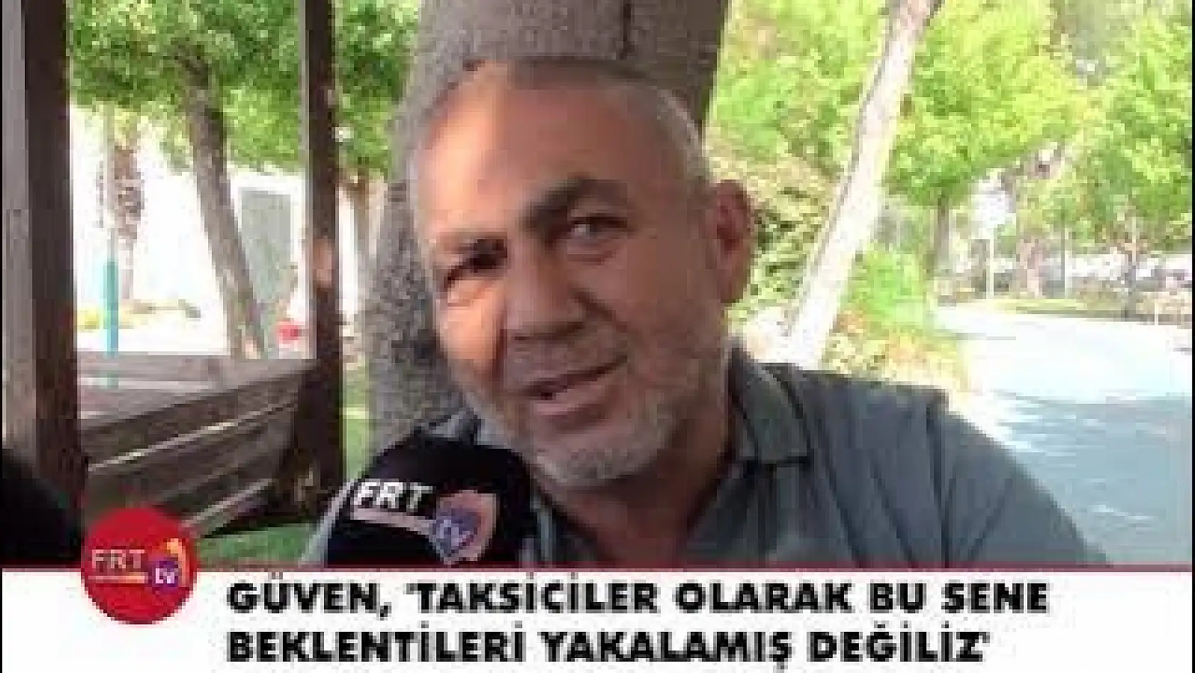 Güven, 'Taksiciler olarak bu sene beklentileri yakalamış değiliz'