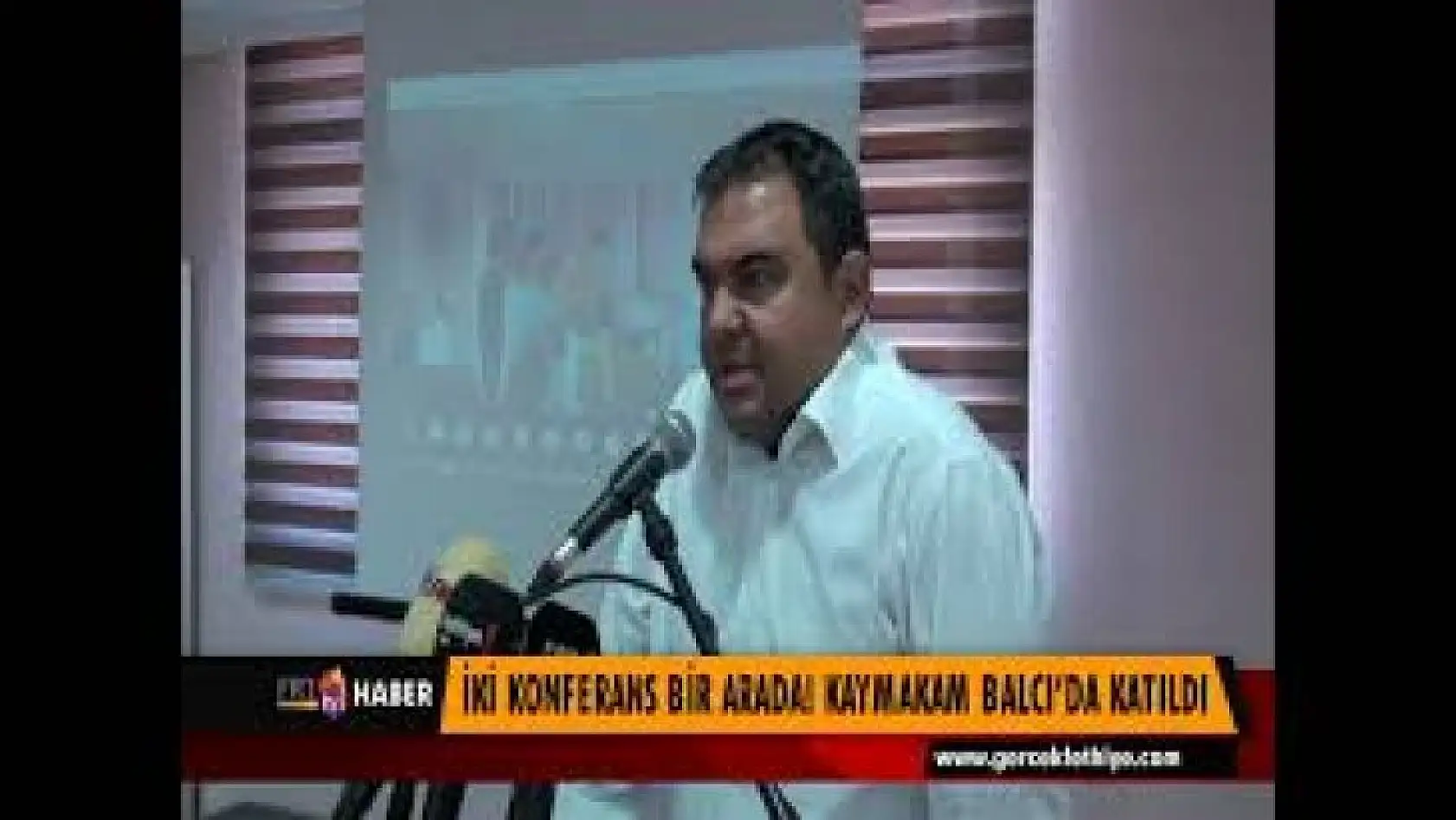 İKİ KONFERANS BİR ARADA! KAYMAKAM BALCI'DA KATILDI