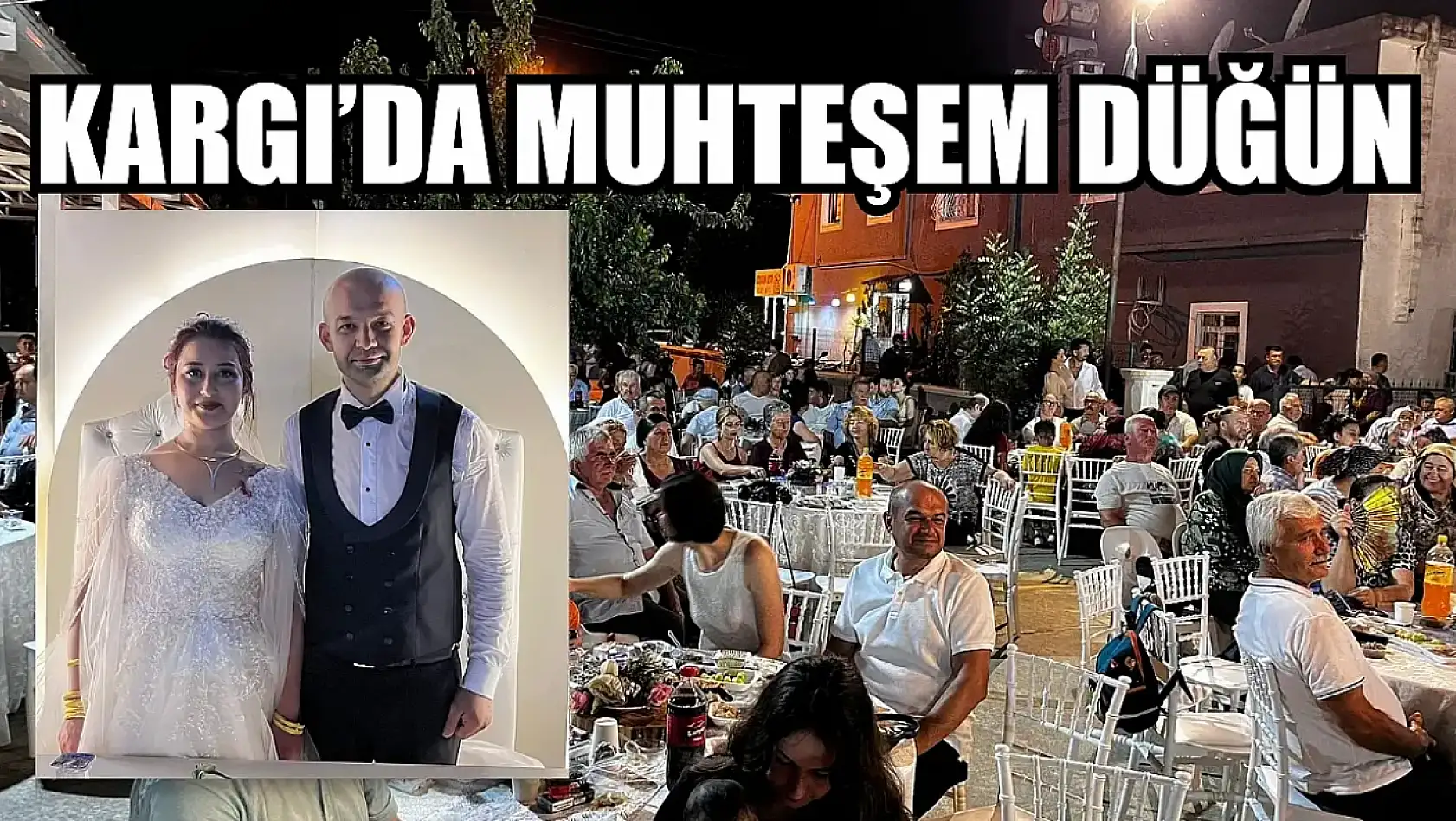 Kargı'da Muhteşem Düğün