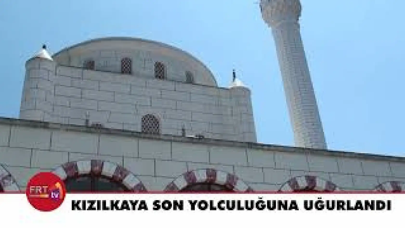 Kızılkaya Son Yolculuğuna Uğurlandı