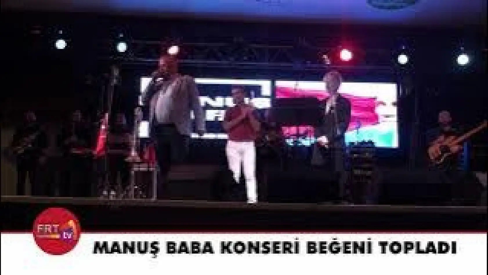 Manuş Baba konseri beğeni topladı