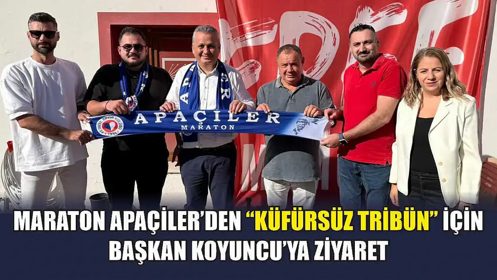 Maraton Apaçiler'den 'Küfürsüz Tribün' İçin Başkan Koyuncu'ya Ziyaret