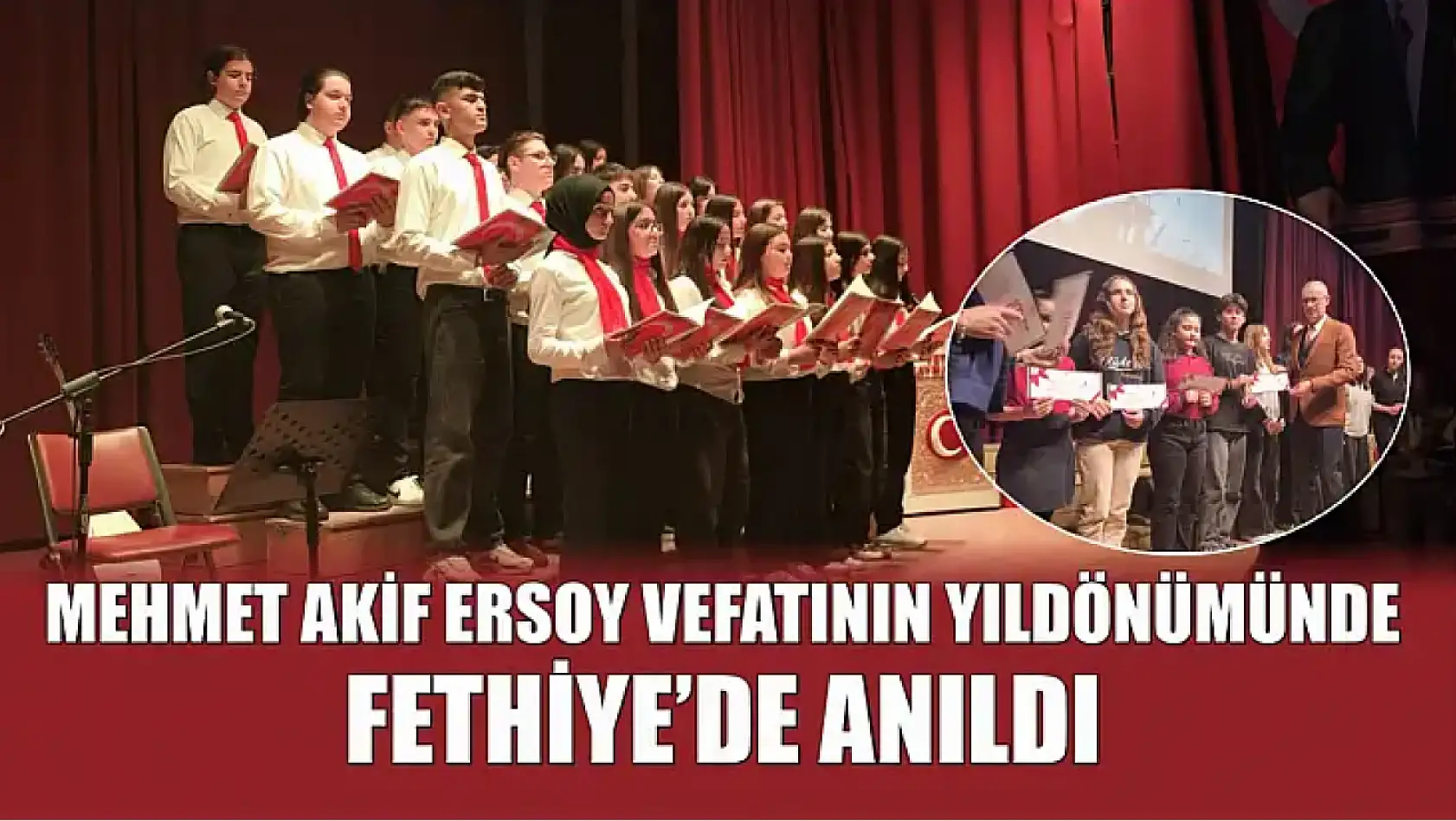 Mehmet Akif Ersoy vefatının yıldönümünde Fethiye'de anıldı