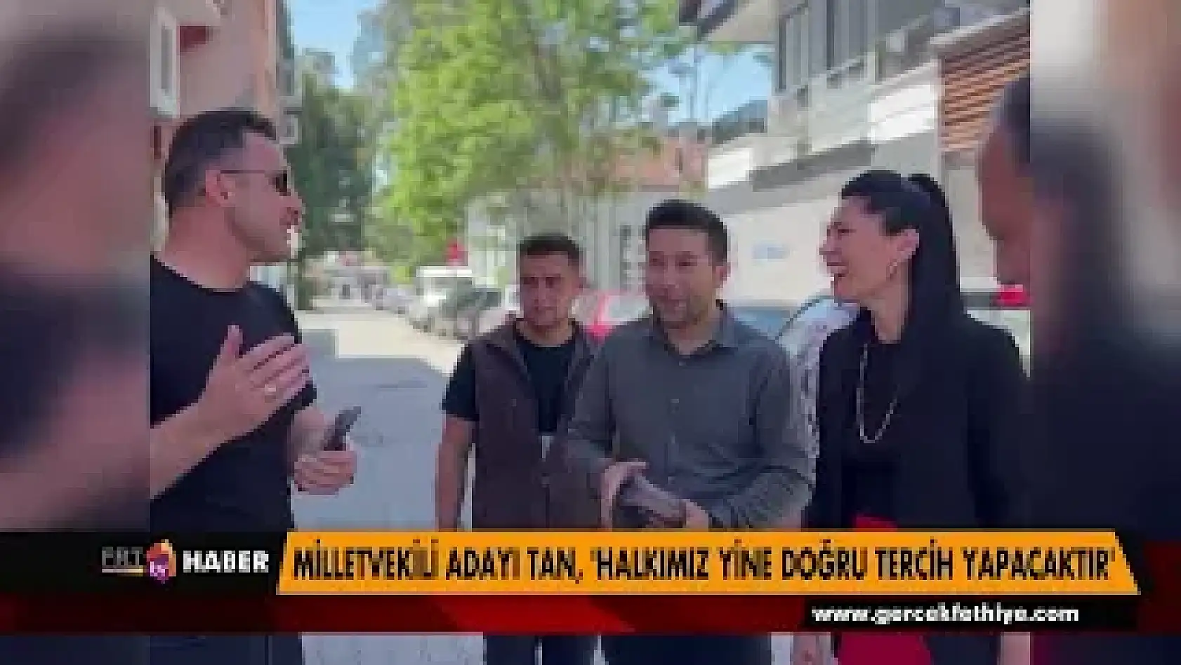 Milletvekili Adayı Tan, 'Halkımız yine doğru tercih yapacaktır'