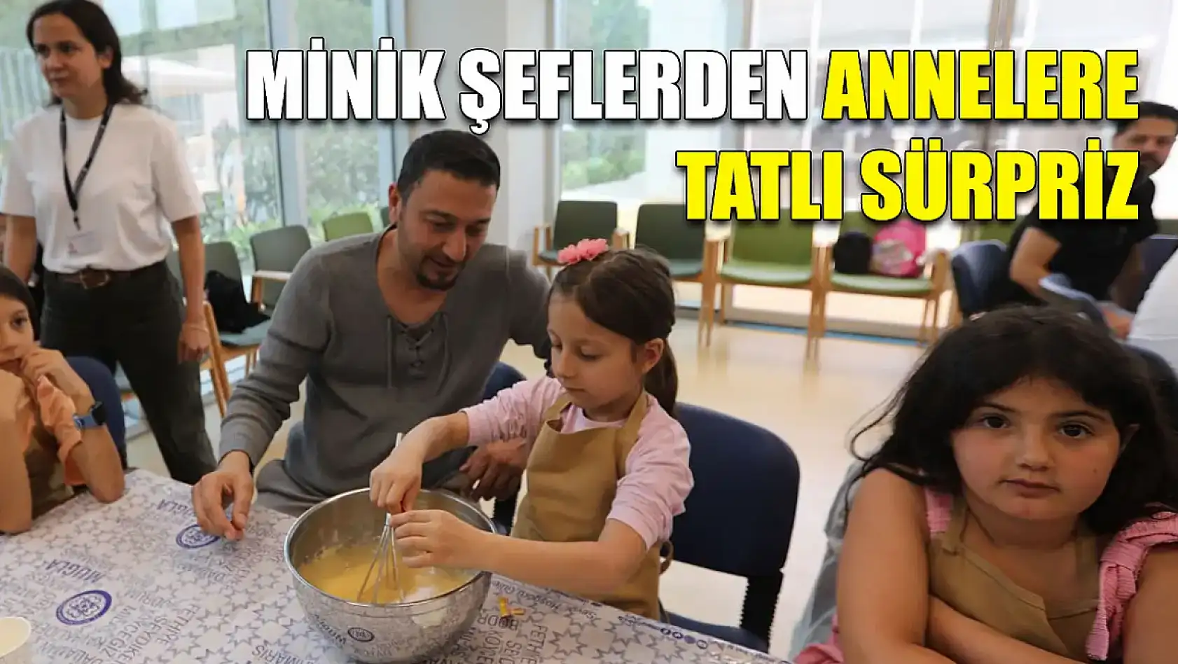 Minik Şeflerden Annelere Tatlı Sürpriz