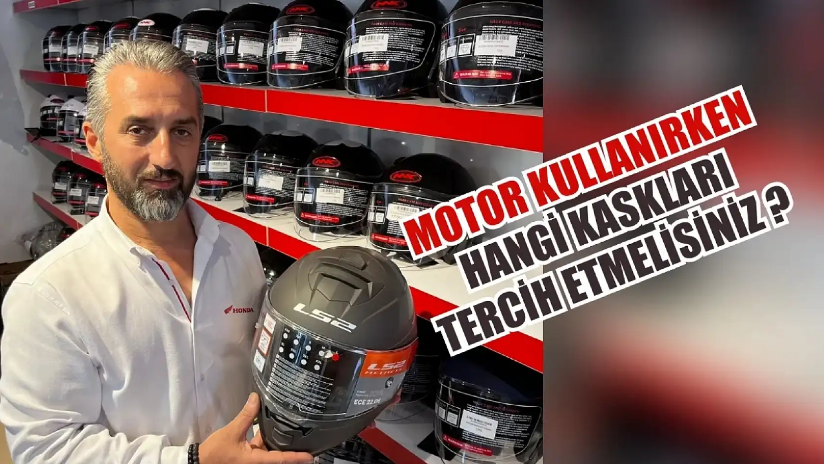 Motor kullanırken hangi kaskları tercih etmelisiniz Sökmen bu konuya açıklık getirdi..