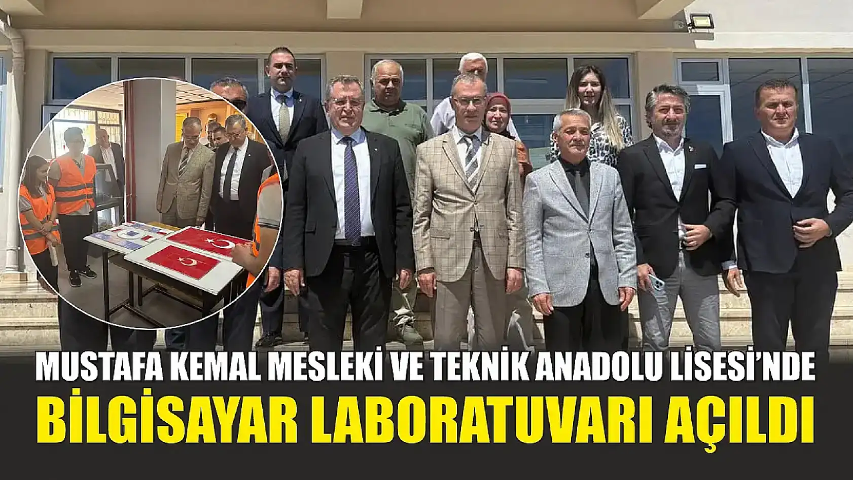 Mustafa Kemal Mesleki ve Teknik Anadolu Lisesi'nde Bilgisayar Laboratuvarı Açıldı