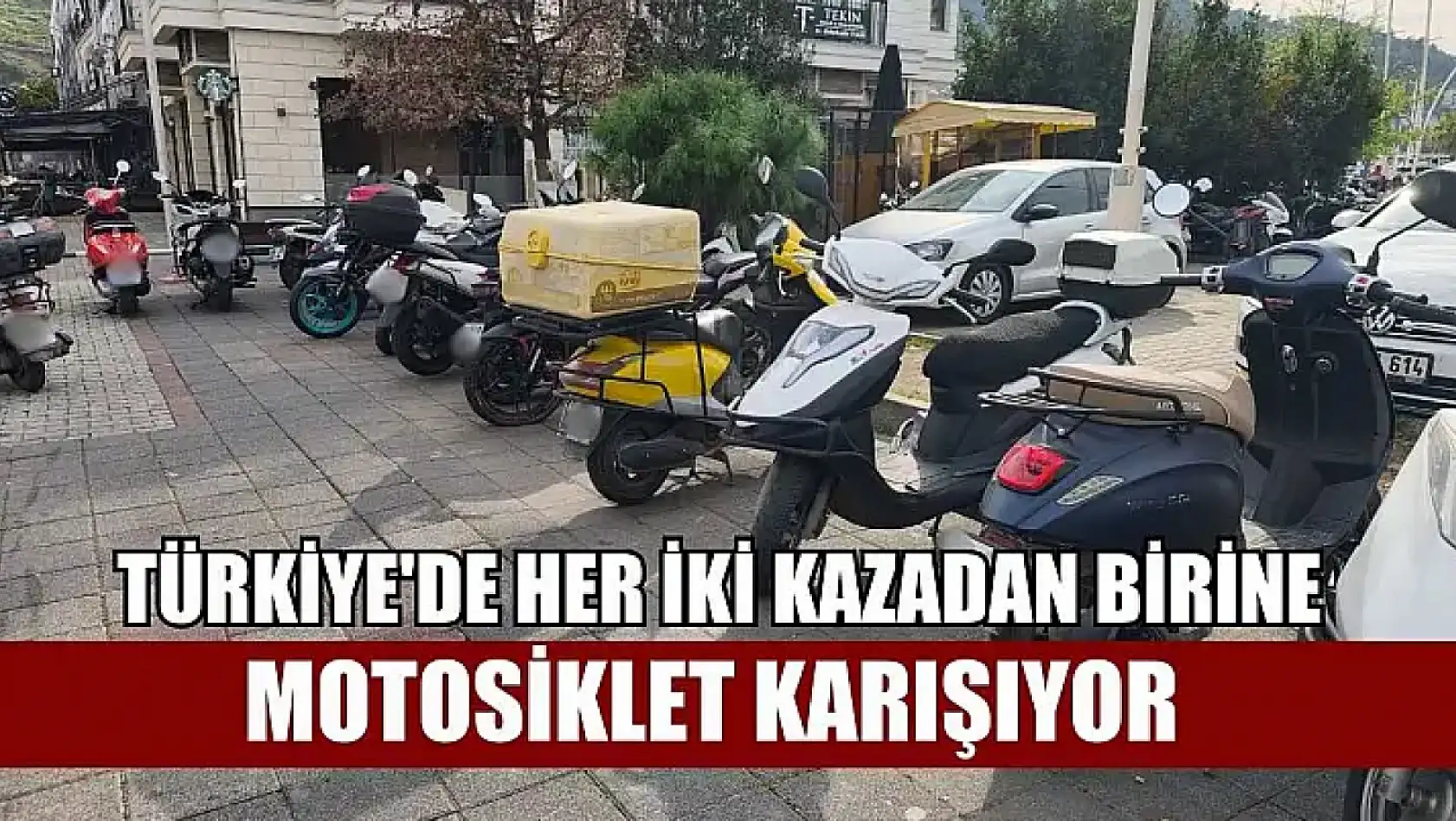 Türkiye'de her iki kazadan birine motosiklet karışıyor